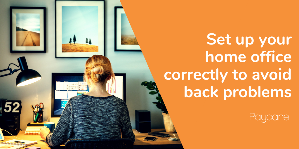 Set Up Your Home Office Correctly to Avoid Back Problems
