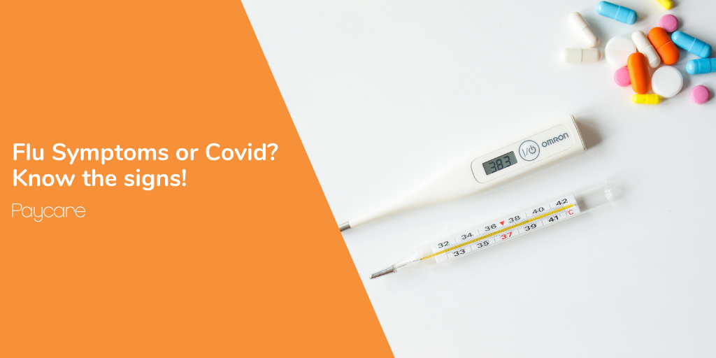 Flu Symptoms or Covid? Know the signs!