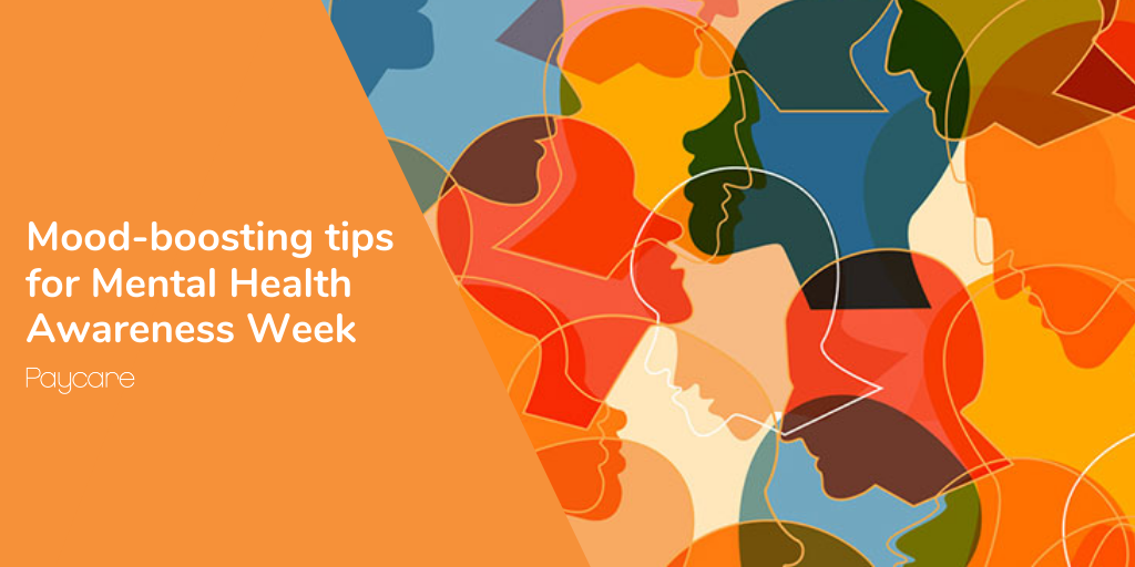 Mood-boosting tips for Mental Health Awareness Week