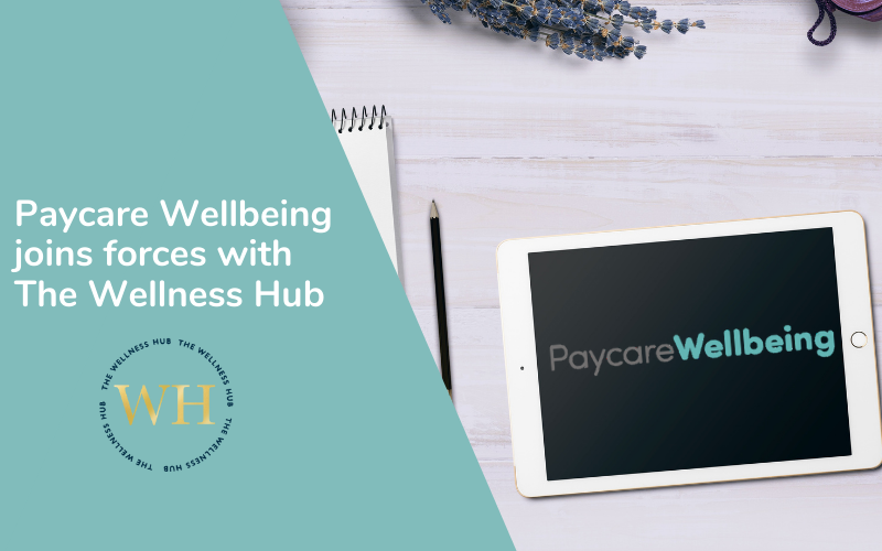 Paycare Wellbeing joins forces with The Wellness Hub