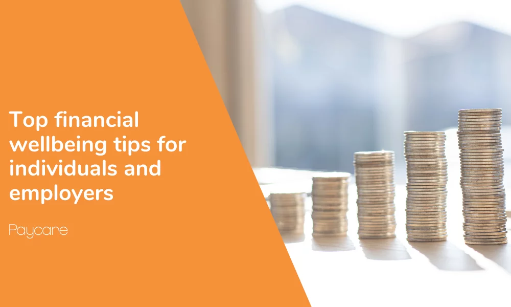 Top financial wellbeing tips for individuals and employers